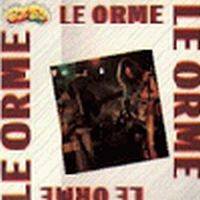 Le Orme : Seventies Collection